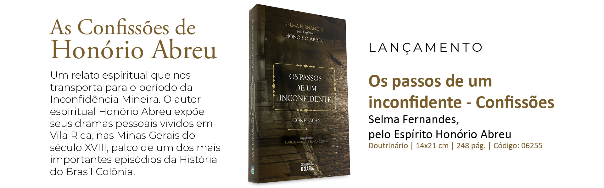Os passos de um inconfidente