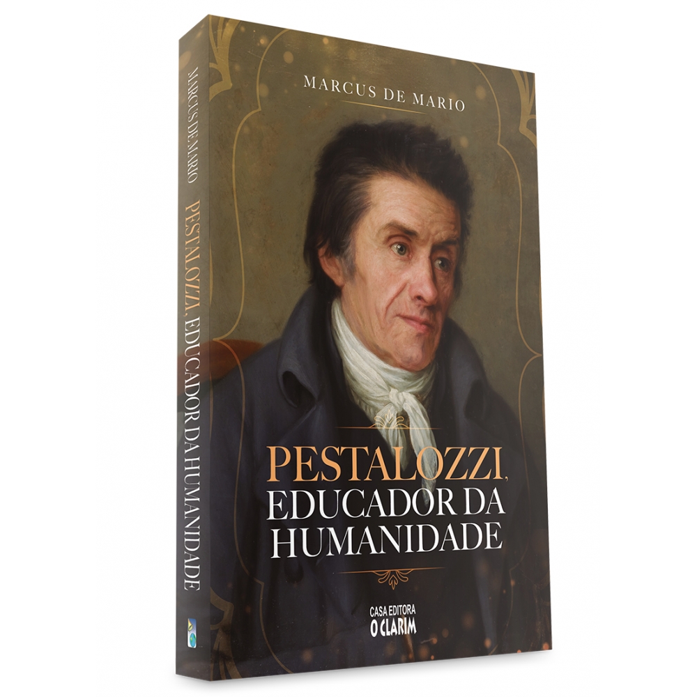 Pestalozzi, educador da humanidade