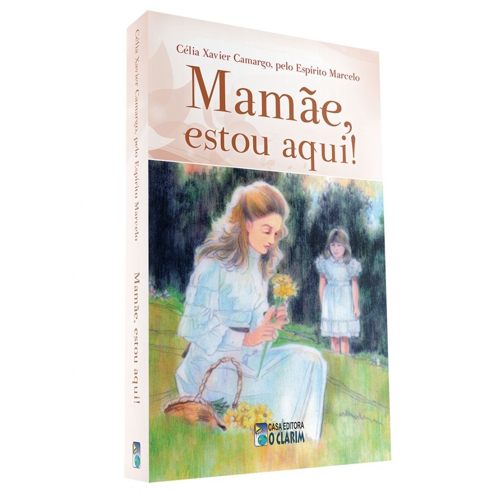 Mamãe, estou aqui!