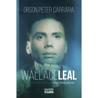 Wallace Leal - Uma brisa perene