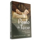 Paulo de Tarso - A vertente espiritual da montanha