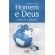 Homem e Deus: construindo a felicidade