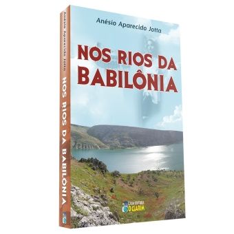 Nos Rios da Babilônia
