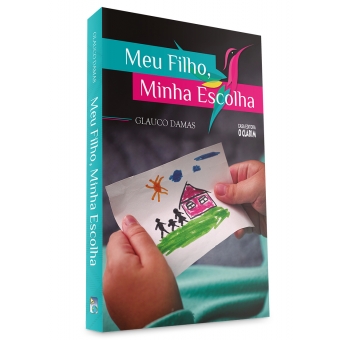 Meu Filho, Minha Escolha