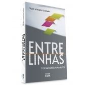 Entrelinhas: o olhar espírita dos fatos
