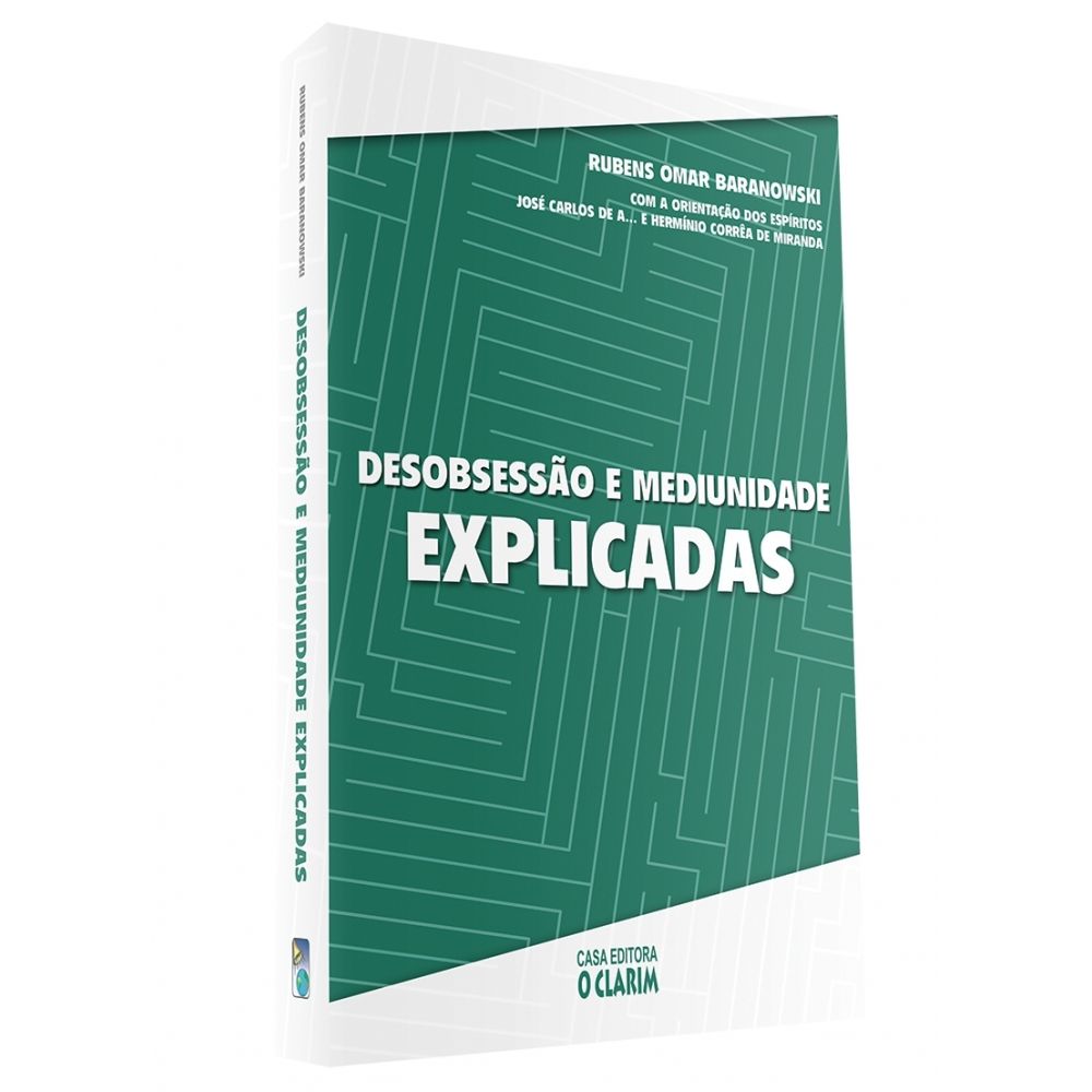 Desobsessão e Mediunidade Explicadas