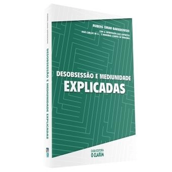Desobsessão e Mediunidade Explicadas