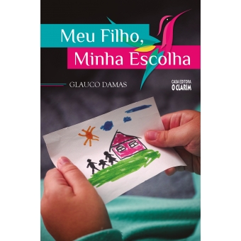 Meu Filho, Minha Escolha
