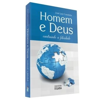 Homem e Deus: construindo a felicidade