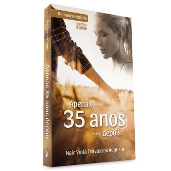 Apenas 35 anos depois