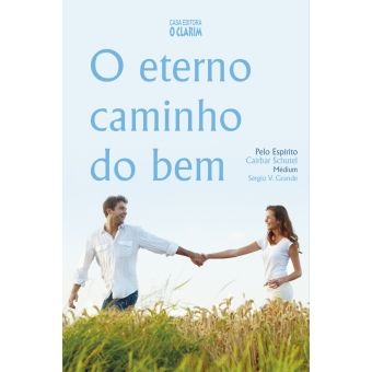 O eterno caminho do bem