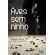 Aves sem ninho