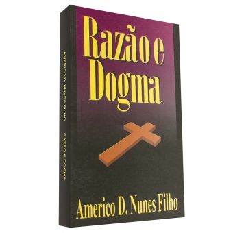 Razão e Dogma