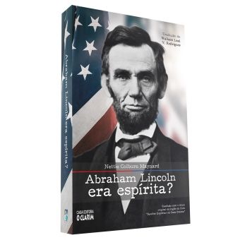 Abraham Lincoln era espírita?