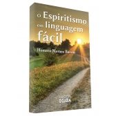 O Espiritismo em linguagem fácil