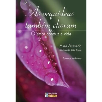 As orquídeas também choram