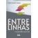 Entrelinhas: o olhar espírita dos fatos