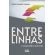 Entrelinhas: o olhar espírita dos fatos