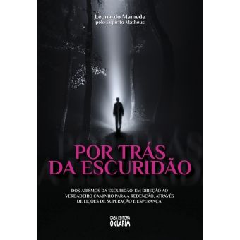 Por trás da escuridão