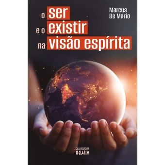 O ser e o existir na visão espírita