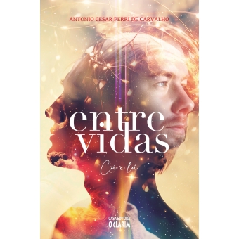 Entre vidas: cá e lá