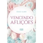 Vencendo Aflições