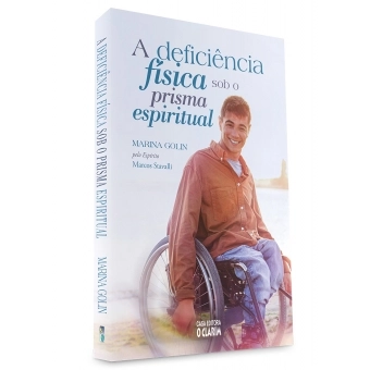 A deficiência física sob o prisma espiritual
