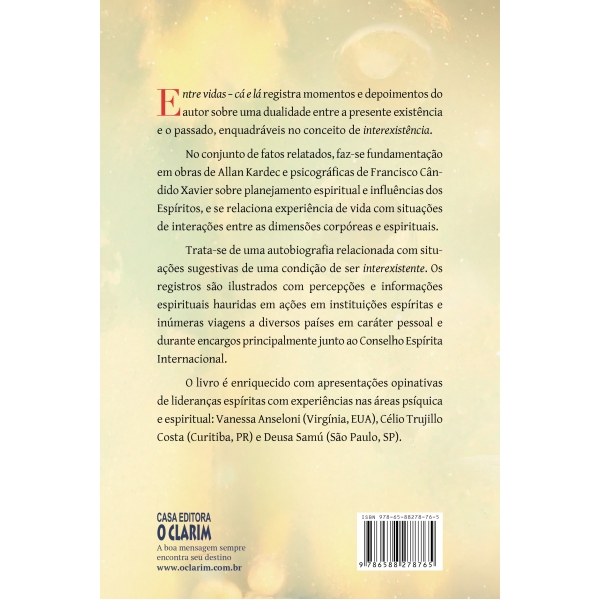 Entre vidas: cá e lá