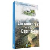 Em conversa com os Espíritos