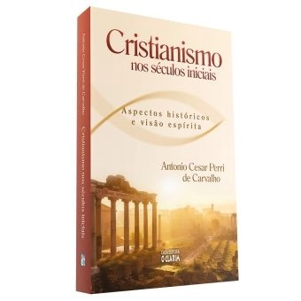 Cristianismo nos séculos iniciais