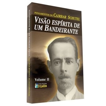 Pensamentos de Cairbar Schutel - Volume II