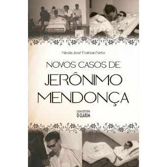 Novos casos de Jerônimo Mendonça