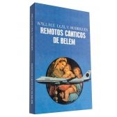 Remotos Cânticos de Belém