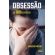 Obsessão em 100 respostas