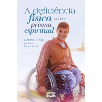 A deficiência física sob o prisma espiritual