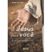 De Jesus para você - Luz e Consolação