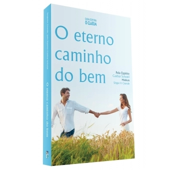O eterno caminho do bem