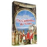 Os caminhos do vento