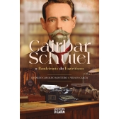 Cairbar Schutel, o Bandeirante do Espiritismo