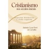 Cristianismo nos séculos iniciais