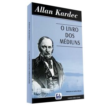 O Livro dos Médiuns - FEB