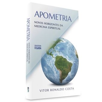 Apometria - Novos horizontes da medicina espiritual
