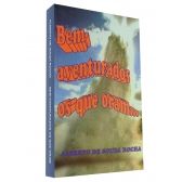Bem-aventurados os que oram...