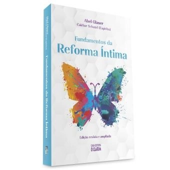 Fundamentos da Reforma Íntima