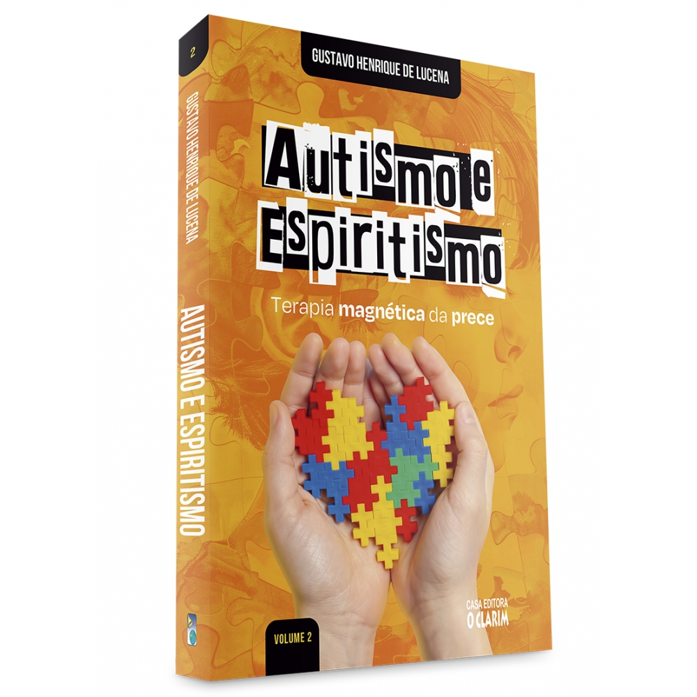 Autismo e Espiritismo - vol. 2
