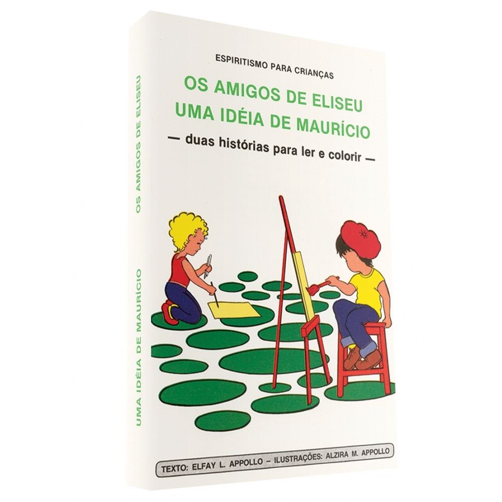 Os amigos de Eliseu  Uma ideia de Maurício
