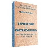 Espiritismo e Protestantismo